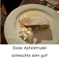 Diese Apfelstrudel schmeckte sehr gut!